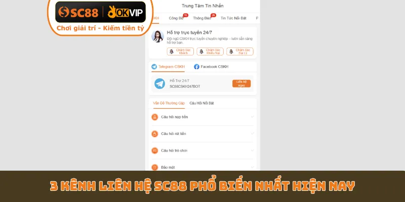 3 kênh liên hệ SC88 phổ biến nhất hiện nay