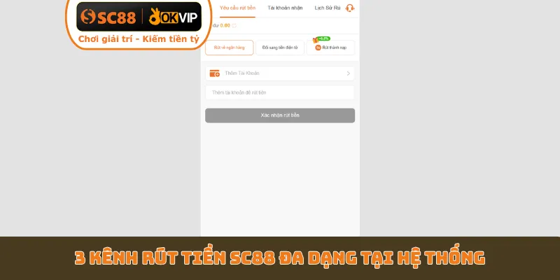 3 kênh rút tiền SC88 đa dạng tại hệ thống