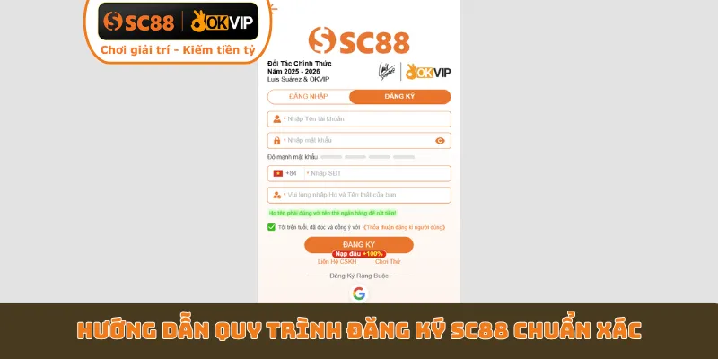 Hướng dẫn quy trình đăng ký SC88 chuẩn xác